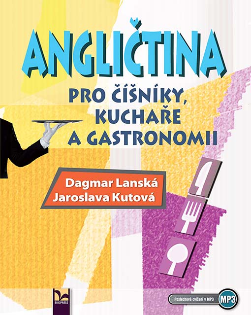 Angličtina pro číšníky, kuchaře a gastronomii, *24